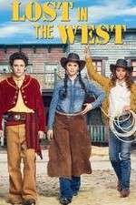 Watch Lost in the West M4ufreemovies