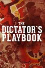 Watch The Dictator\'s Playbook M4ufreemovies