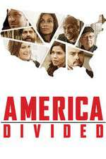 Watch America Divided M4ufreemovies