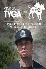 Watch Kingin' With Tyga M4ufreemovies