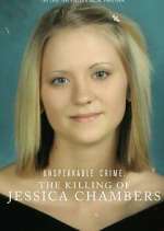 Watch Unspeakable Crime: The Killing of Jessica Chambers M4ufreemovies