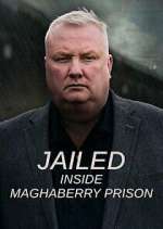 Watch Jailed: Inside Maghaberry Prison M4ufreemovies