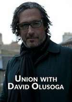 Watch Union with David Olusoga M4ufreemovies