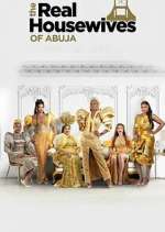 Watch The Real Housewives of Abuja M4ufreemovies